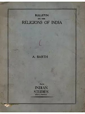 Bulletin on the Religion of India (An Old and Rare Book)