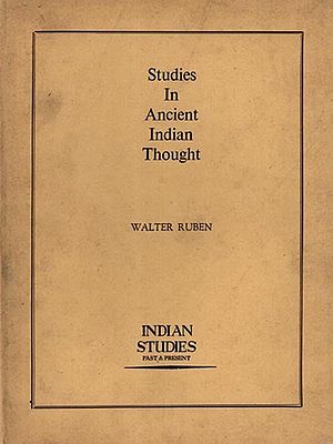 Studies in Ancient Indian Thought (An Old and Rare Book)