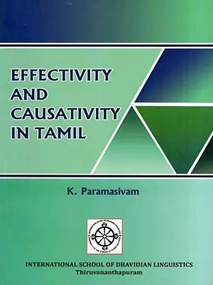 Effectivity and Causativity in Tamil