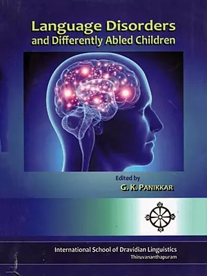 Language Disorders and Differently Abled Children