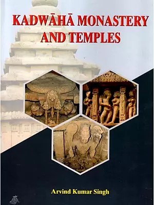 Kadwaha Monastery and Temples