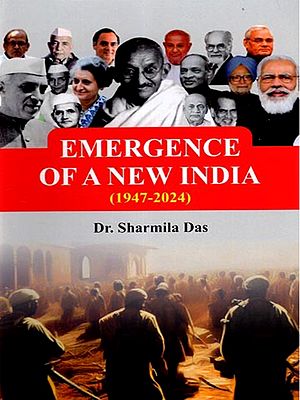 Emergence of a New India (1947-2024)