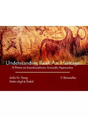 Understanding Rock Art Heritage: A Primer on Interdisciplinary Scientific Approaches