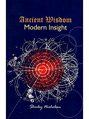 Ancient Wisdom - Modern Insight