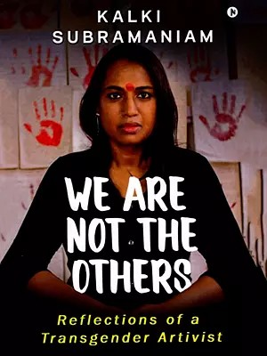 We are Not the Others (Reflections of a Transgender Artivist)