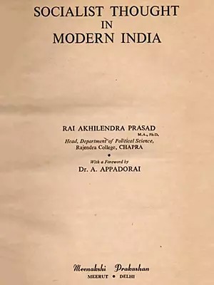 Socialist Thought In Modern India- An Old and Rare Book (Only 1 Quantity Available)