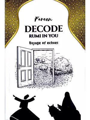 Decode Rumi In You: Voyage of Echoes