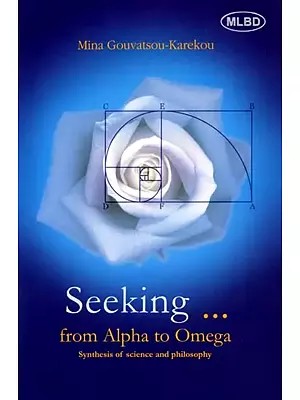 Seeking from Alpha to Omega: Synthesis of Science and Philosophy