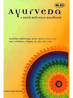 Ayurveda a Quick Reference Handbook