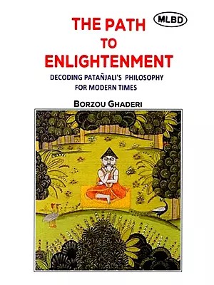 The Path to Enlightenment: Decoding Patanjali's Philosophy for Modern Times