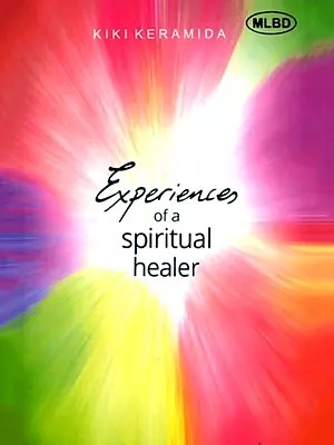 Experiences of a Spiritual Healer
