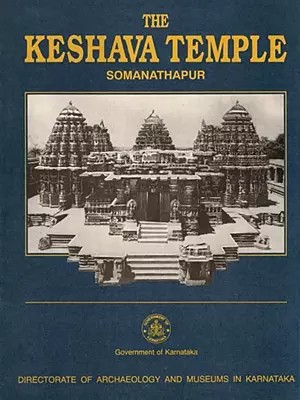The Kesava Temple at Somanathapur (An Old and Rare Book)