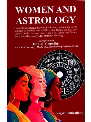 Women and Astrology (Based on Hindu Predictive Astrology)