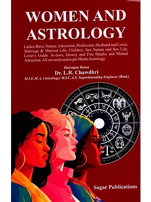 Women and Astrology (Based on Hindu Predictive Astrology)