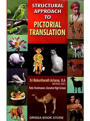 Structural Approach to Pictorial Translation: For Lower Primary Classes (Oriya)