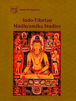 Indo–Tibetan Madhyamika Studies