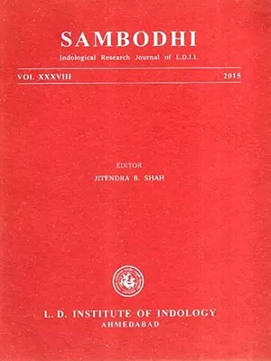 Sambodhi with Aesthetic Experience of Visual Arts the Classical Indian Perspective and the Vedanta Philosophy Anticipating Science of the Modern Word, Vol. XXXVIII, 2015