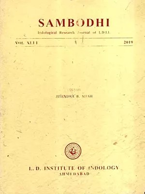 Sambodhi with The Complexity of Indian Writing : A Brief Note and Gandhi on Jain Practices, Vol. XLII, 2019