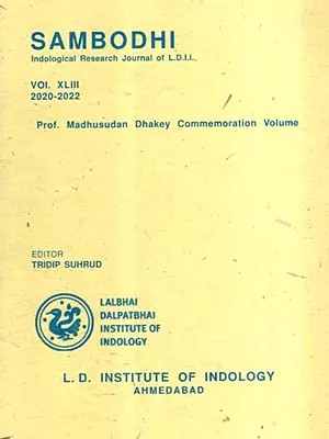 Sambodhi with Brahmavidya Prasada as Cosmos and Mahavira of Satyapura in Historical Perspective, Vol. XLIII, 2020-2022