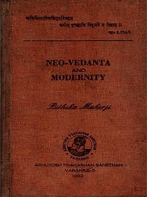 Neo- Vedanta and Modernity (An Old and Rare Book) Only 1 Quantity Available