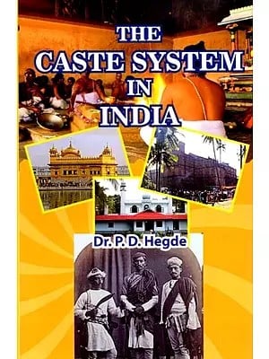 The Caste System in India