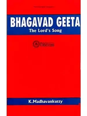 Bhagavad Geeta- The Lord's Song (An Old and Rare Book)