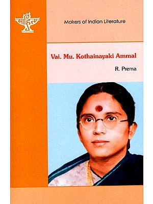 Vai. Mu. Kothainayaki Ammal- Makers of Indian Literature