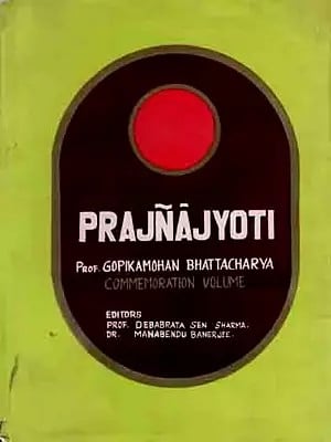 Prajnajyoti- Prof. Gopikamohan Bhattacharya Commemoration Volume (An Old and Rare Book)