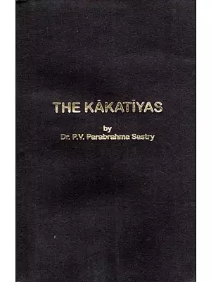 The Kakatiyas of Warangal (An Old and Rare Book)