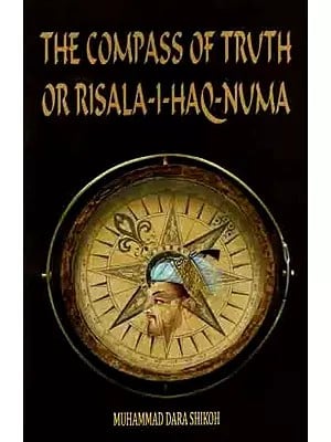 The Compass of Truth or Risala-I-Haq-Numa