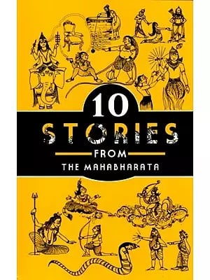 10 Stories from the Mahabharata