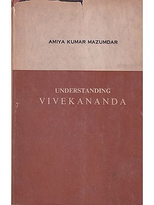 Understanding Vivekananda (An Old and Rare Book: Only 1 Book Available)