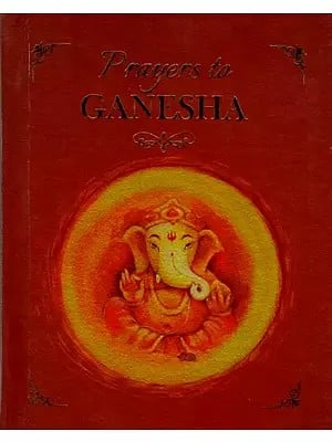 Prayers to Ganesha