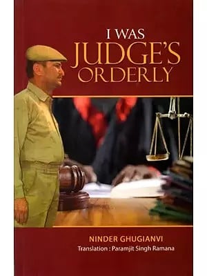 I was Judge's Orderly