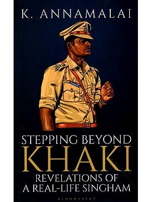 Stepping Beyond Khaki: Revelations of a Real-Life Singham