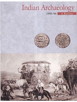 Indian Archaeology 1995-96: A Review (Volume- 2)