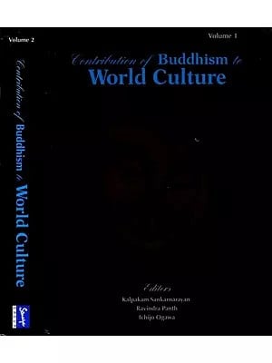 Contribution of Buddhism to The World Culture- Papers presented at the International Conference on Contribution of Buddhism to the World Culture (2 Volumes with CD)