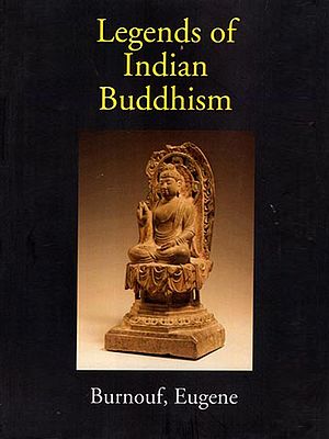Legends of Indian Buddhism