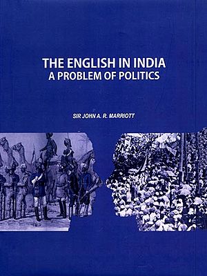 The English in India- A Problem of Politics