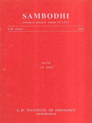 Sambodhi with Spirituality in Religion and On Some Tirthas in the Vamanapurana, Vol. XXXV, 2012