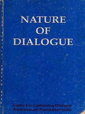 Nature of Dialogue (An Old and Rare Book)