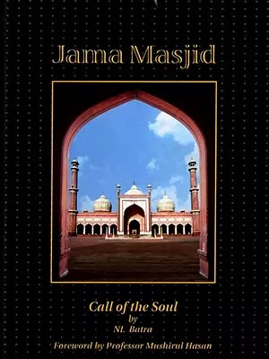 Jama Masjid (Call of the Soul)