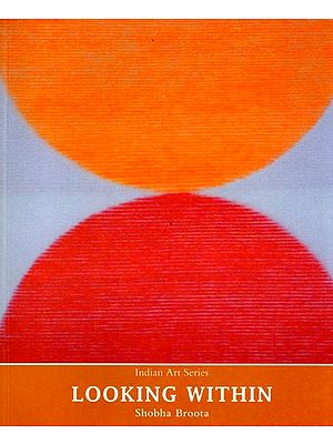 Looking Within (India Art Series)