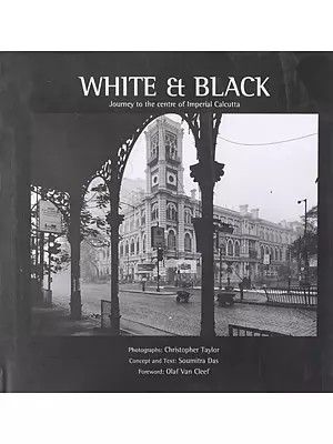 White & Black: Journey to the centre of Imperial Calcutta