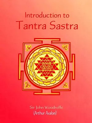 Introduction to Tantra Shastra