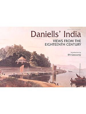 Daniells India Views : From The Eighteenth Century