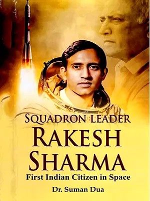 Squadron Leader Rakesh Sharma (First Indian Citizen in Space)