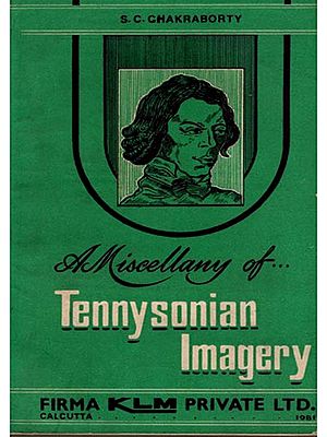 A Miscellany of Tennysonian Imagery (An Old and Rare Book)