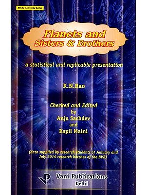 Planets and Sisters & Brothers- A Statistical and Replicable Presentation