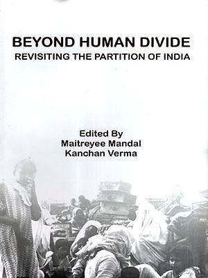 Beyond Human Divide: Revisiting the Partition of India